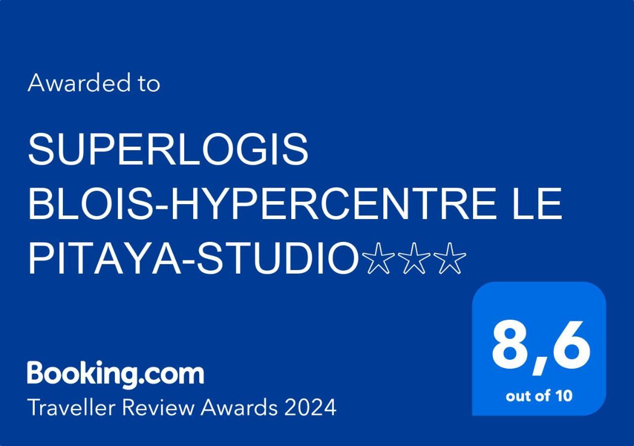 Superlogis Blois-Le Pitaya- Hypercentre Studio- Classe 3Etoiles المظهر الخارجي الصورة